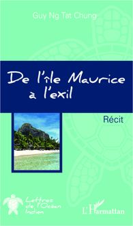 De l île Maurice à l exil