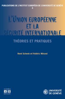L Union Européenne et la sécurité internationale