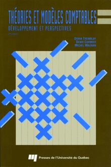 Théories et modèles comptables : Développement et perspectives, 2e édition