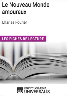 Le Nouveau Monde amoureux de Charles Fourier