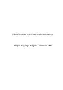 Salaire minimum interprofessionnel de croissance - Rapport du groupe d experts - décembre 2009