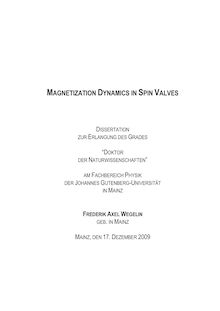 Magnetization dynamics in spin valves [Elektronische Ressource] / Frederik Axel Wegelin