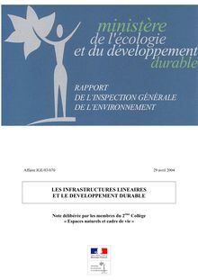Les infrastructures linéaires et le développement durable. Affaire IGE 03-070.