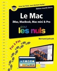 Le Mac ed OS X 10.12 pas à pas Pour les Nuls