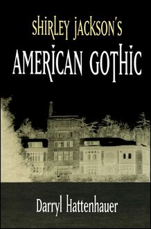 Shirley Jackson s American Gothic