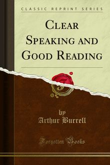 Clear Speaking and Good Reading