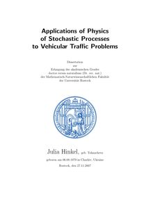 Applications of physics of stochastic processes to vehicular traffic problems [Elektronische Ressource] / Julia Hinkel, geb. Tolmacheva