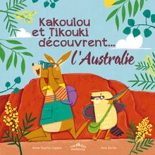 Kakoulou et Tikouki découvrent... l Australie