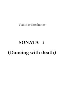 Partition complète, Piano Sonata No.1, "Dancing with death" / Cоната№1