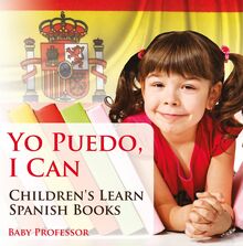 Yo Puedo, I Can | Children's Learn Spanish Books