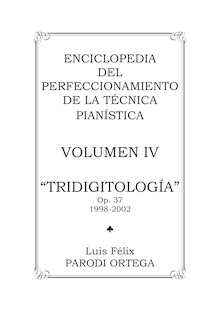 Partition complète, Tridigitología, Parodi Ortega, Luis Félix