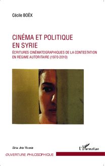 Cinéma et politique en Syrie