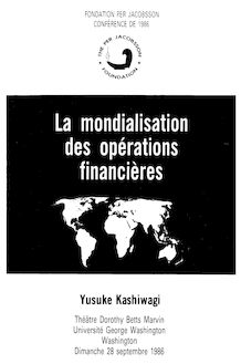 La mondialisation des operation  financières, Yusuke Kashiwagi ...