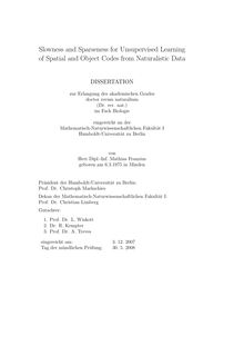 Slowness and sparseness for unsupervised learning of spatial and object codes from naturalistic data [Elektronische Ressource] / von Mathias Franzius