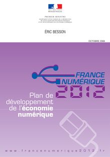 France numérique 2012 - Plan de développement de l économie numérique
