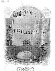 Partition complète, Grande Fantaisie sur Boieldieu s  La Dame blanche , Op.8