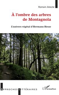 À l ombre des arbres de Montagnola