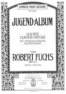 Partition complète, Jugendalbum, Op.47, Fuchs, Robert
