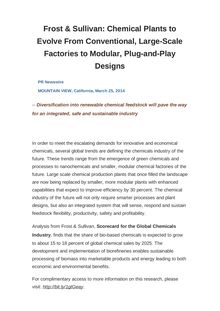 Frost & Sullivan: Chemical Plants to Evolve From Conventional, Large-Scale Factories to Modular, Plug-and-Play Designs