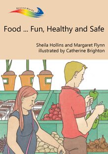 Food... Fun, Healthy and Safe