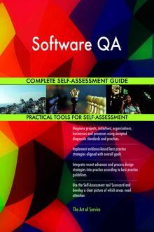 Software QA Complete Self-Assessment Guide