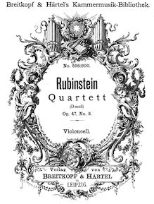 Partition violoncelle, corde quatuor No.6, Op.47 No.3, D minor, Rubinstein, Anton