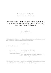 Direct and large eddy simulation of supersonic turbulent flow in pipes, nozzles and diffusers [Elektronische Ressource] / Somnath Ghosh