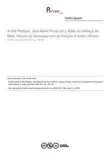 André Petitjean, Jean-Marie Privat (dir.), Actes du colloque de Metz, Histoire de l enseignement du français et textes officiels  ; n°1 ; vol.61, pg 160-163