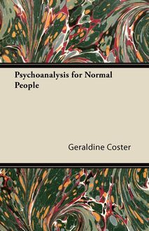 Psychoanalysis for Normal People