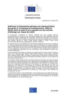 Antitrust : la Commission adresse une communication des griefs à 13 banques d’investissement, ISDA et Markit dans le cadre d'une enquête sur les contrats d'échange sur risque de crédit