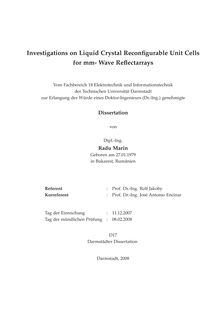 Investigations on liquid crystal reconfigurable unit cells for mm-wave reflectarrays [Elektronische Ressource] / von Radu Marin