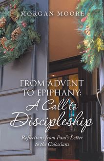 From Advent to Epiphany: a Call to Discipleship