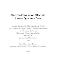 Electron correlation effects in lateral quantum dots [Elektronische Ressource] / Daniel Tutuc