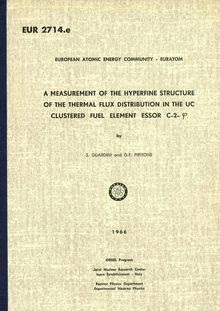 A MEASUREMENT OF THE HYPERFINE STRUCTURE OF THE THERMAL FLUX DISTRIBUTION IN THE UC CLUSTERED FUEL ELEMENT ESSOR C-2- ?