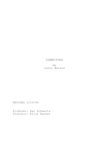 Committed (filmed as Crazylove)