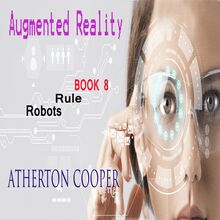 Augmented Reality - Robots Rule - Book 8