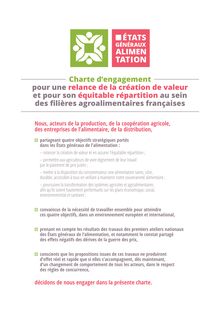 La charte d’engagement « pour une relance de la création de valeur et pour son équitable répartition au sein des filières agroalimentaires françaises »