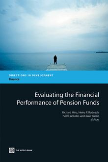 Evaluating the Financial Performance of Pension Funds