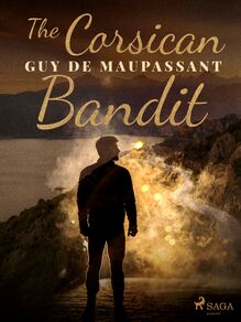 The Corsican Bandit
