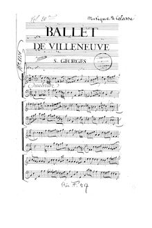 Partition Complete manuscript, Ballet de Villeneuve-Saint-Georges