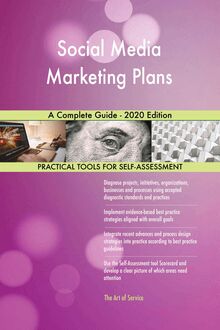 Social Media Marketing Plans A Complete Guide - 2020 Edition