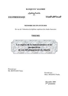 Mémoire de fin d études : les enjeux de la bancassurance et les perspectives de son développement en Algérie