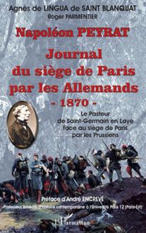 Journal du siège de Paris par les Allemands - 1870-