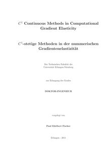 C1 Continuous Methods in Computational Gradient Elasticity [Elektronische Ressource] / Paul Fischer. Betreuer: Paul Steinmann