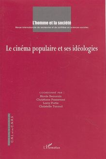 Le cinéma populaire et ses idéologies