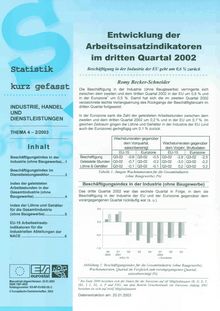 Entwicklung der Arbeitseinsatzindikatoren im dritten Quartal 2002