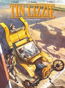 Tin Lizzie Tome 2 - Rodéo Junction