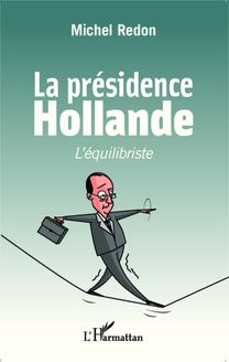 La présidence Hollande
