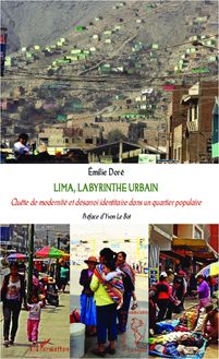 Lima, labyrinthe urbain
