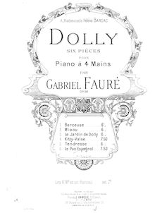 Partition complète, Dolly , Op.56, Six pièces pour piano à 4 mains par Gabriel Fauré